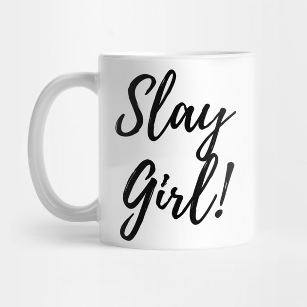 Boss Babe - Slay Girl by TheBossBabe